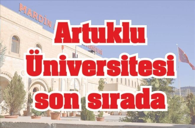 Artuklu Üniversitesi son sırada