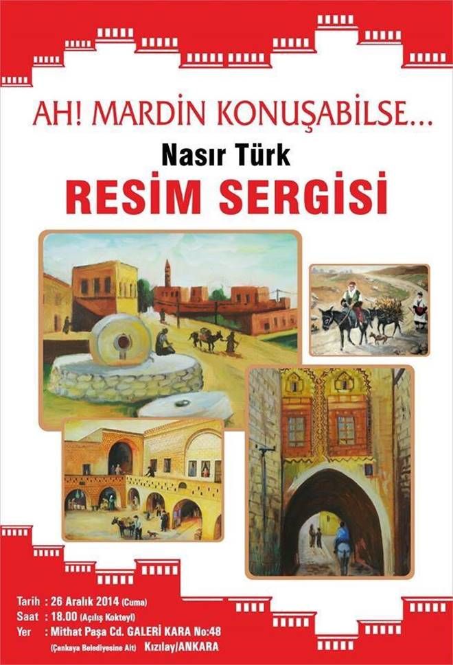 Mardinli Ressam Türk, Ankara&#039;da Sergi Açtı