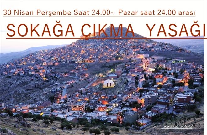 Üç Gün Sokağa Çıkma Yasağı