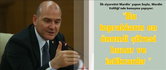 "Bu toprakların en önemli şifresi huzur ve istikrardır "