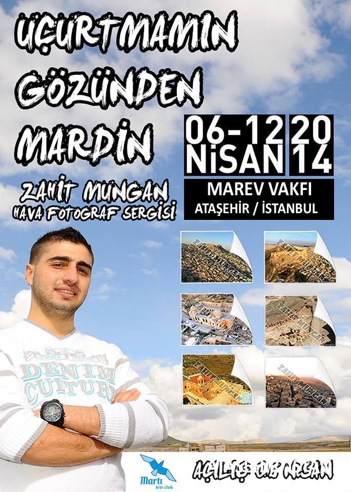 İSTANBUL`DA``UÇURTMAMIN GÖZÜNDEN MARDİN`` SERGİSİ