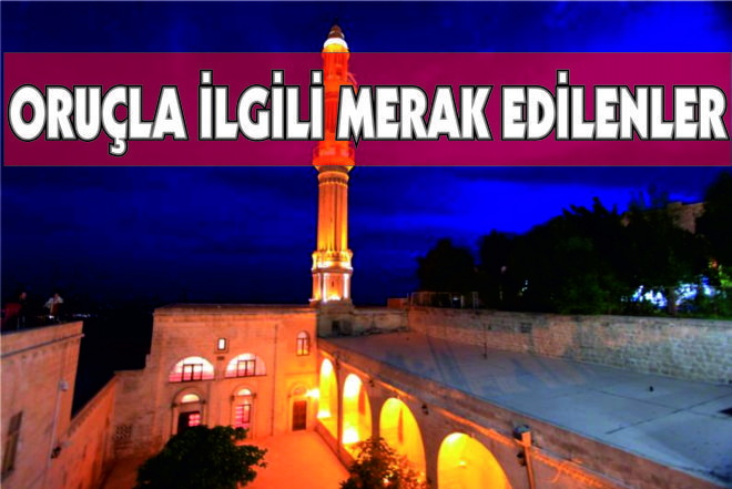 Oruçla İlgili Merak Edilenler