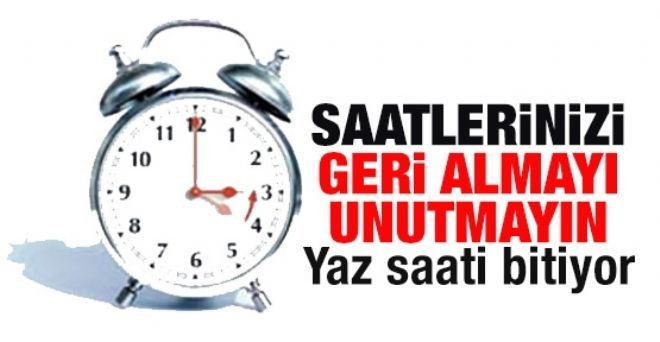 Saatlerinizi geri almayı unutmayın!