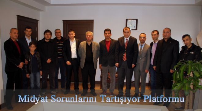 Kaymakam Bingöl,  Midyat Sorunlarını Tartışıyor Platform? üyelerini kabul etti