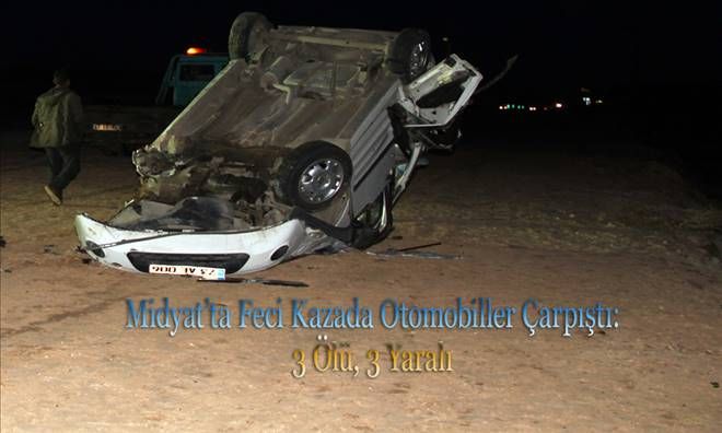 Midyat&#039;ta Feci Kazada Otomobiller Çarpıştı: 3 Ölü, 3 Yaralı