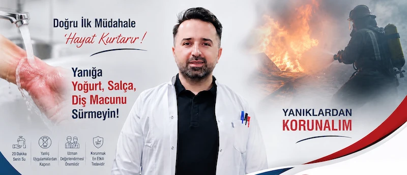 Dr.Atlıhan, "Yanığa Diş Macunu Değil, 20 Dakika Soğuk Su!"