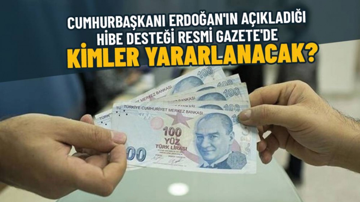 ESNAFA HİBE KARARI RESMİ GAZETE'DE YAYIMLANDI