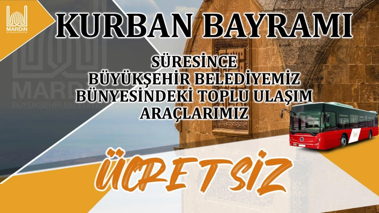 Mardin’de Bayram Süresince Toplu Ulaşım Ücretsiz Olacak