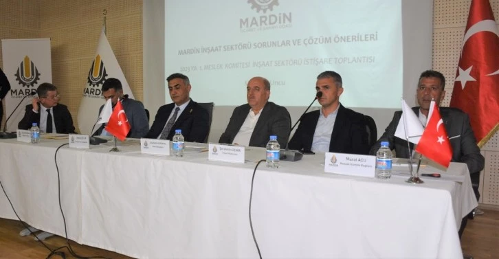 Mardin’de Meslek Komitesi İnşaat Sektörü İstişare Toplantısı Yapıldı