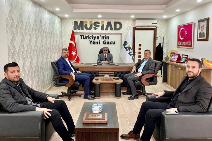 MÜSİAD MARDİN ŞUBE BAŞKANINA HAYIRLI OLSUN ZİYARETİ