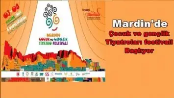MARDİN&acute;DE TİYATRO FESTİVALİ