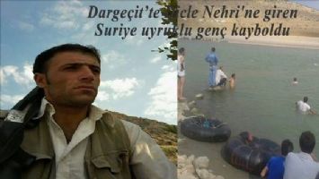 Dargeçit´te Dicle Nehri´ne giren Suriye uyruklu genç kayboldu