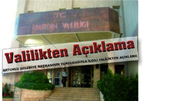 ARTUKLU BELEDİYE BAŞKANININ VURULMASIYLA İLGİLİ VALİLİKTEN AÇIKLAMA