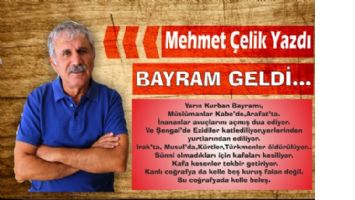 BAYRAM GELDİ?