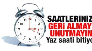 Saatlerinizi geri almayı unutmayın!