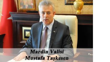 Mardin Valisi Taşkesen,  29 Ekim Cumhuriyet Bayramı  mesajı
