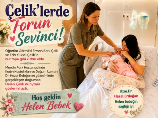 &Ccedil;eliklerde Torun Sevinci: Hoş Geldin Helen Bebek