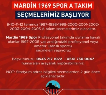 Mardin 1969 Spor A Takım seçmeleri başlıyor.