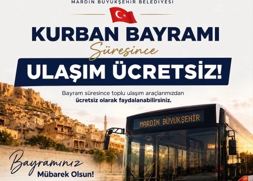 Mardin&rsquo;de Kurban Bayramı&rsquo;nda Toplu Ulaşım &Uuml;cretsiz
