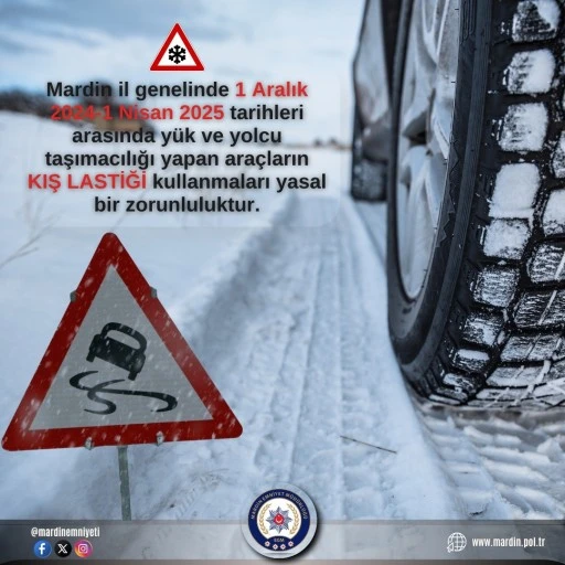 Mardin Emniyeti Sürücüleri  &quot;Kış Lastiği&quot; için Uyardı