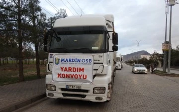  Mardin OSB’de Yardımların Arkası Kesilmiyor