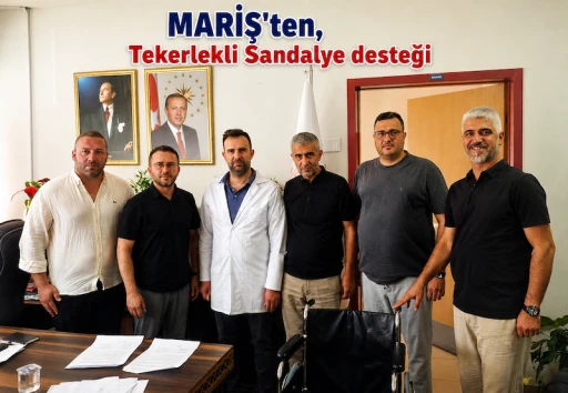 MARİŞ&rsquo;ten Mardin Devlet Hastanesi&rsquo;ne Tekerlekli Sandalye Desteği