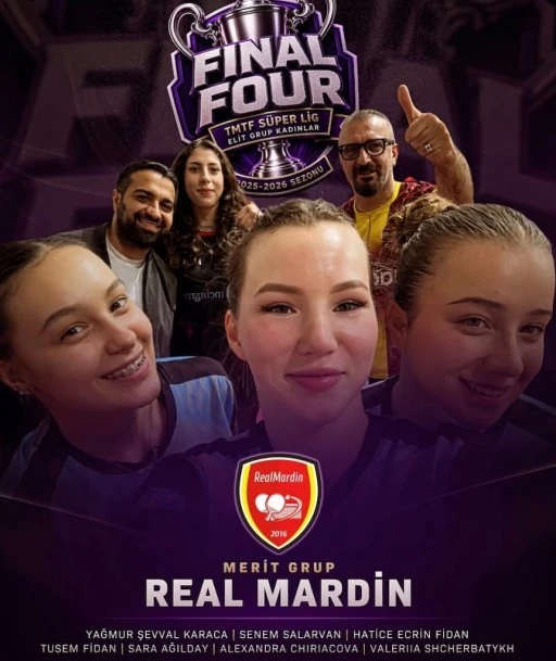 Masa tenisinde Mardin&rsquo;den tarihi başarı,MERİT Grup Real  Mardin Kadın Takımı Final Fourda..