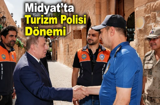 Midyat'ta Turizm Polisi D&ouml;nemi Başladı